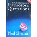The Oxford Dictionary of Humorous Quotations by Ned Sherrin - HARD COVER