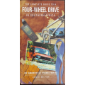 The Complete Guide to a Four-Wheel Drive in Southern Africa by Andrew St. Pierre White - HARD COVER