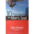 10 Passions of a Man`s Soul by Mark Elfstrand - SOFT COVER