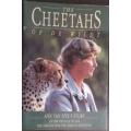 The Cheetahs of De Wildt by Ann van Dyk`s - HARD COVER