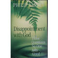 Disappointment With God  by Philip Yancey - SOFT COVER