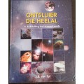 Ontsluier Die Heelal by J.E. van Zyl - HARD COVER