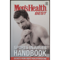 Man`s Health Best Sports Injuries Handbook: Editor Joe Kita - SOFT COVER