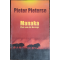 Manaka, Plek van die Horings - Pieter Pieterse - SOFT COVER
