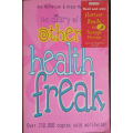 The Diary of The Other Health Freak by Ann McPherson and Aidan Macfarlane John Astrop - SOFT COVER