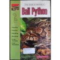 The Guide to owning a Ball Python by John Coborn - SOFT COVER