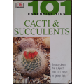 101 Essential Tips Cacti & Succulents - SOFT COVER