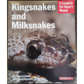 Kingsnakes and Milksnakes - SOFT COVER