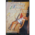 A Complete Program for Coaching Youth Climbing for High Performance and Safety by Michelle Hurni