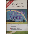 Living Free by Dr Neil T. Anderson - SOFT COVER