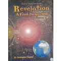 Revelation A Fresh Perspective by Dr. Christopher Peppler - SOFT COVER
