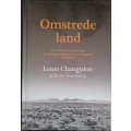 Omstrede Land by Louis Changuion & Bertus Steenkamp - HARD COVER