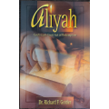 Aliyah - God`s Last Great Act of Redempion by Dr. Richard F. Gottier - SOFT COVER