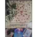 Papermaking Techniques book by John Plowman - SOFT COVER