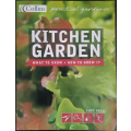 Kitchen Garden: What to Grow, How to Grow it by Lucy Peel - SOFT COVER