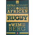 The Extraordinary Book of South African Rugby by Wim van der Berg - SOFT COVER
