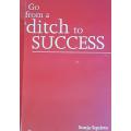 Go from a ditch to Success by Sonja Squires - SOFTCOVER