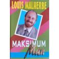 Maksimum Man deur Louis Malherbe - HARDEBAND
