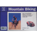 Mountain Biking (Know the Game) by A & C Black - SOFT COVER
