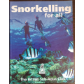 Snorkelling for all by Mike Holbrook and British Sub-Aqua Club - SOFT COVER