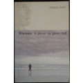 Wanneer `n pa vir sy gesin bid by Johan Smit - SOFT COVER