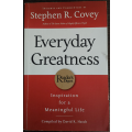 Everyday Greatness: Inspiration for a Meaningful Life by Stephen R. Covey - SOFT COVER