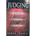 Judging When? Why? How? by Derek Prince - SOFT COVER