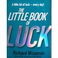 The Little Book of Luck by Richard Wiseman - PAPERBACK