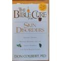 The Bible Cure for Skin Disorders by Don Colbert - PAPERCOVER