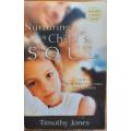 Nurturing your Child`s Soul by Timothy Jones - PAPERCOVER