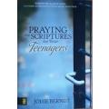 Praying the Scriptures for Your Teenagers by Jodie Berndt - PAPER COVER