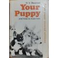 Your Puppy and How to train him by H.V. Beamish - PAPERCOVER