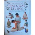 The Guide to Natural Living by Mark Evans - HARD COVER