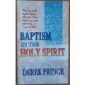 Baptism in the Holy Spirit by Derek Prince - SOFT COVER