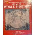 Atlas of World History by Noel Grove - HARD COVER