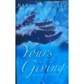 Yours for the Giving Spiritual Gifts by Barbara Joiner - PAPERBACK