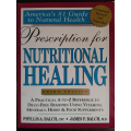 Prescription for Nutritional Healing 3de Edition by Phyllis A. Balch and James F. Balch - SOFT COVER