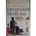 The Complete Guide: Integrated Medicine by Dr. David Peters & Anne Woodham - HARD COVER