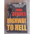 Highway to Hell - John Geddes
