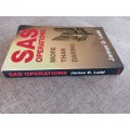 SAS Operations - More than daring - james D Ladd