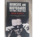 Bouncers and Bodyguards - tales from a twilight world