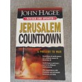 Jerusalem Countdown - a prelude to war - John Hagee