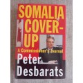 Somalia Cover-up - A commissioners journal - Peter Desbarats