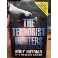 The Terrorist Hunters - the ultimate story of Britains fight against terror - Andy Hayman