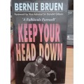Keep Your Head Down - A Falkland Farewell - Bernie Bruen