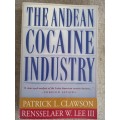 The Andean Cocaine Industry - Patrick L Clawson , Rensselaer W Lee III