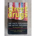 Street Drugs - Andrew Tyler