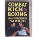 Combat Kickboxing - realistic self defence - Pat O`Keeffe