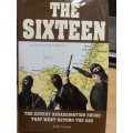 The Sixteen - the covert assassination squad that went beyond the SAS