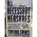 All Necessary Measures - Cameron Spence
